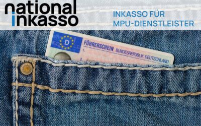 Effektives Forderungsmanagement für MPU-Dienstleister: Mit National Inkasso zum Erfolg