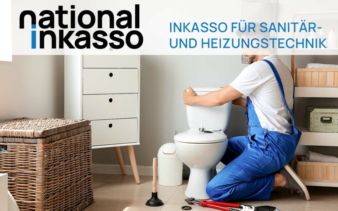 Inkasso für Sanitär- und Heizungstechnik