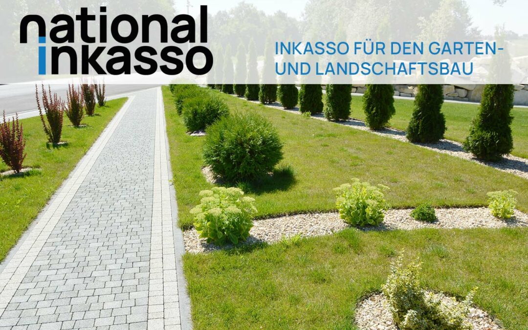 Inkasso für den Garten- und Landschaftsbau