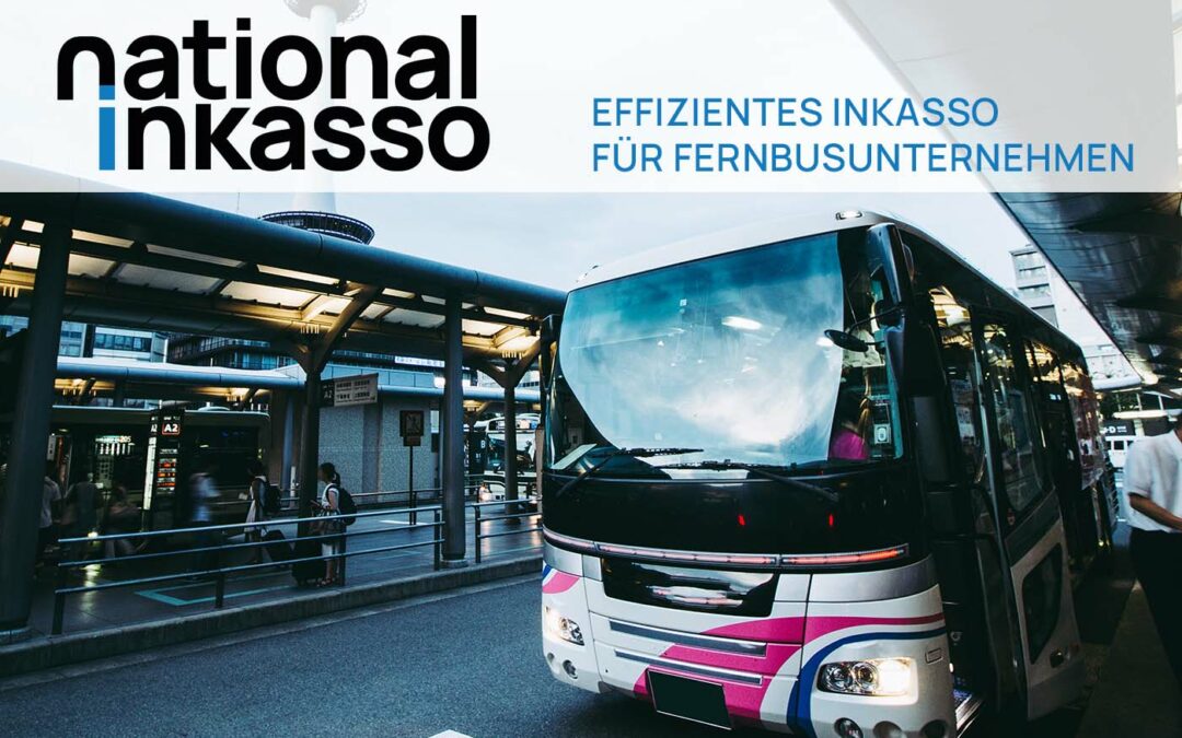 Effizientes Inkasso für Fernbusunternehmen: So steigern Sie Ihre Liquidität und Kundenbindung